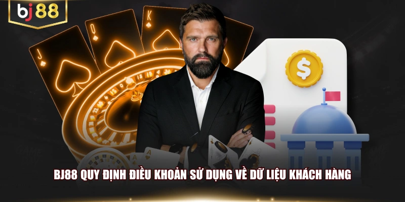 BJ88 quy định điều khoản sử dụng về dữ liệu khách hàng
